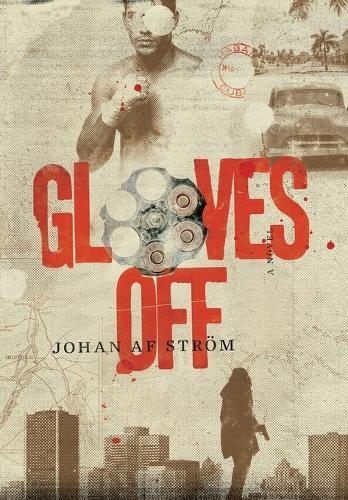 Gloves Off