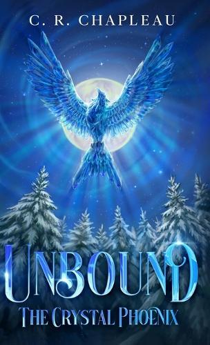 Unbound: The Crystal Phoenix