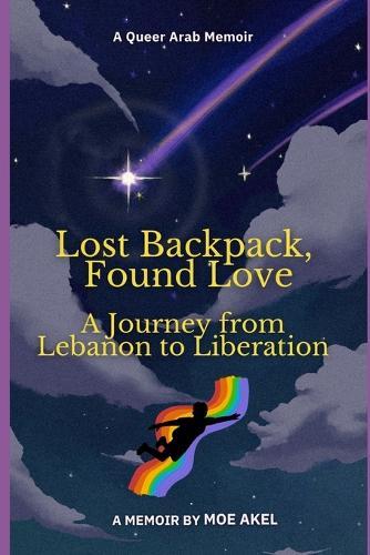 Lost Backpack, Found Love: A Journey from Lebanon to Liberation