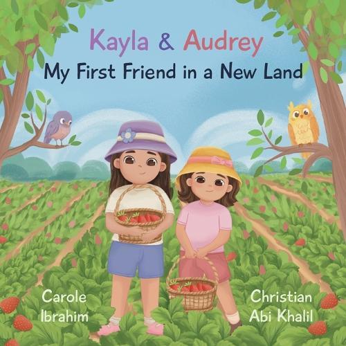 My First Friend in a New Land