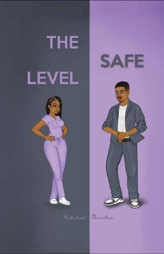The Safe Level