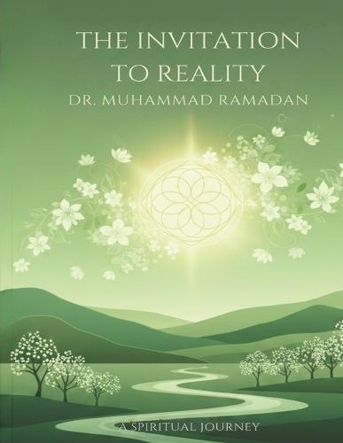 The Invitation To Reality