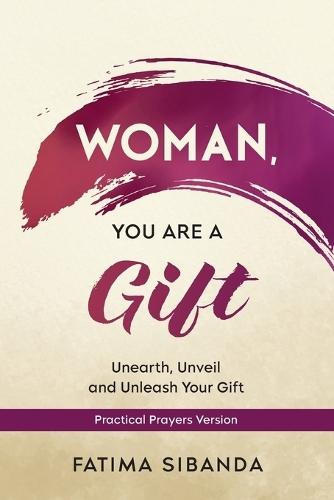 Woman, You Are a Gift