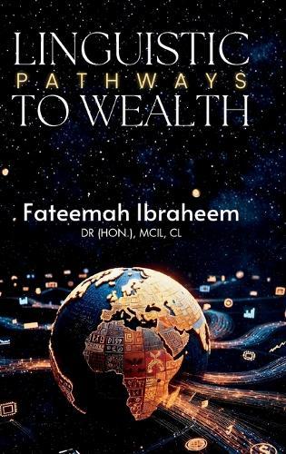 Linguistic Pathways to Wealth