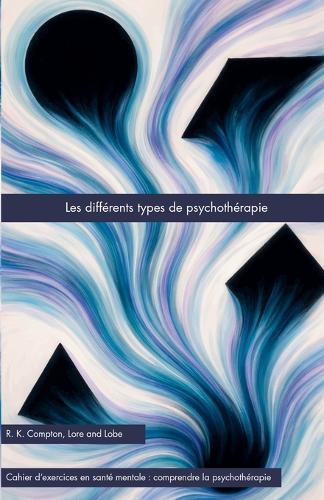 Les differents types de psychotherapie