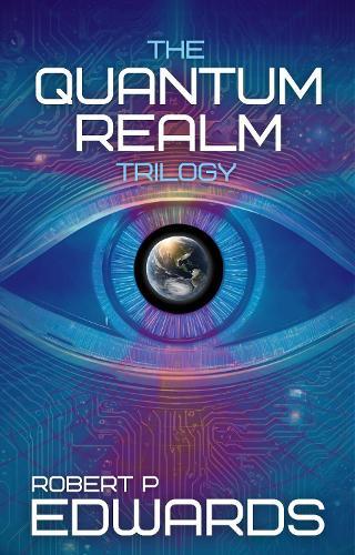 The Quantum Realm Trilogy