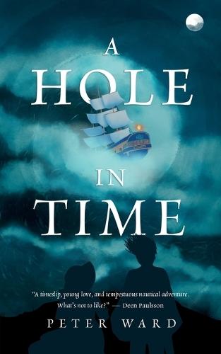 A Hole in Time