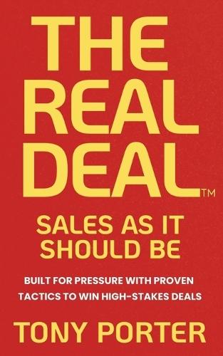 The Real Deal: Sales as It Should Be