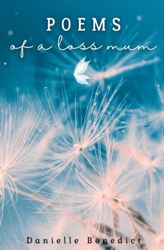 Poems of a loss mum