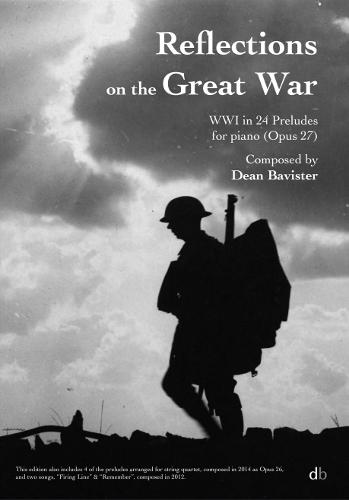 Reflections on the Great War: WWI in 24 Preludes