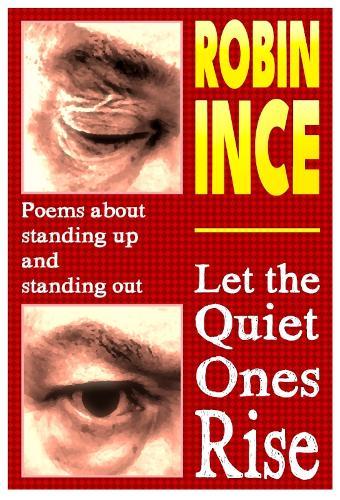 Let the Quiet Ones Rise: Poems about standing up and standing out