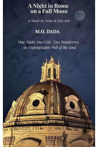 A Night in Rome on a Full Moon: A Novel-in-Verse in Five Acts