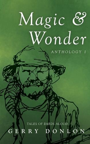 Magic & Wonder: Anthology 1