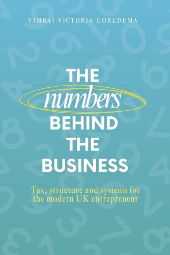 The Numbers Behind the Business