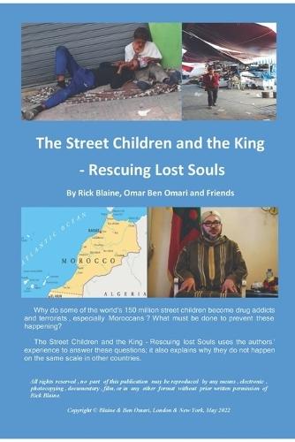 The Street Children and the King - Rescuing Lost Souls