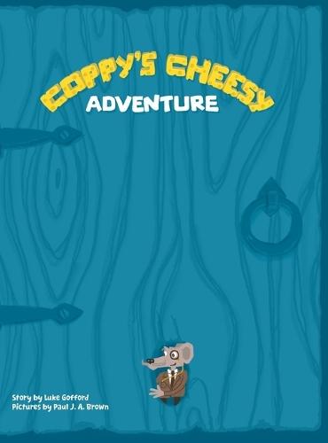 Coppy's Cheesy Adventure