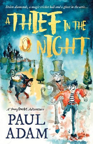 A Thief in the Night: A Young Raffles Adventure