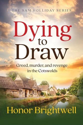 Dying to Draw: Greed, murder, and revenge in the Cotswolds