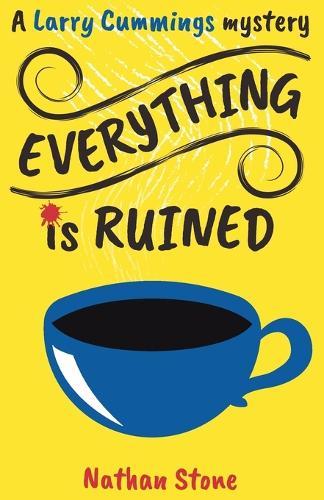 Everything is Ruined