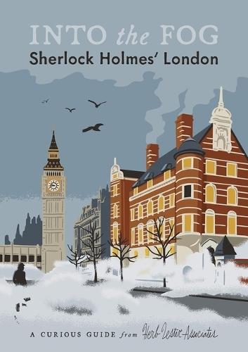 Into the Fog: Sherlock Holmes' London