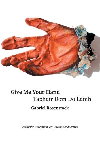 Give Me Your Hand: Tabhair Dom Do Lámh