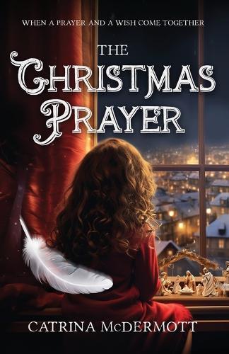 The Christmas Prayer
