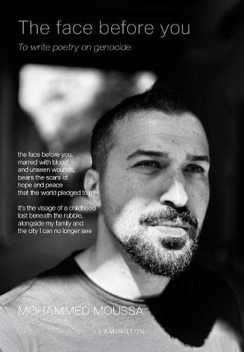 The face before you: To write poetry on genocide