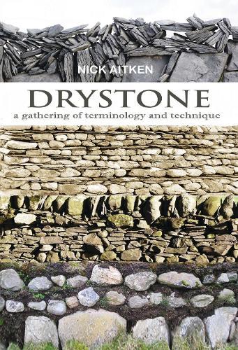 Drystone: a gathering of  terminology and technique