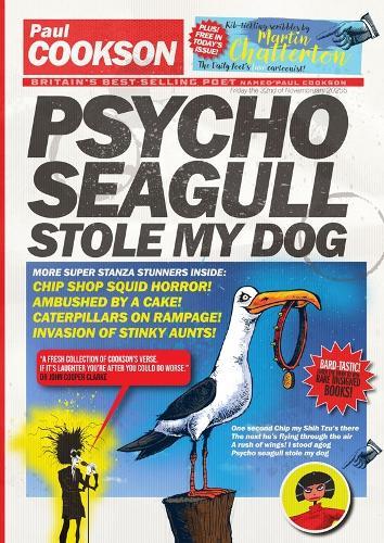 Psycho Seagull Stole My Dog