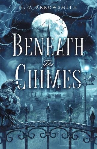 Beneath The Chimes: An odyssey of horror