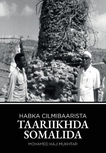 Habka Cilmibaarista Taariikhda Somalida