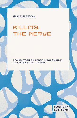 Killing the Nerve: Auto-journalism, self-discovery, Catalan literature, English translation