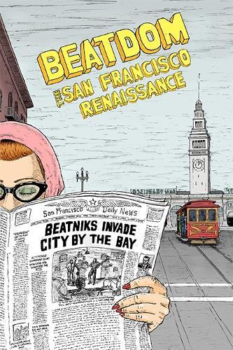 Beatdom 25: The San Francisco Renaissance Issue