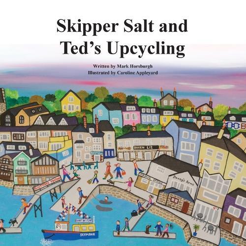 Skipper Salt and Ted's Upcycling