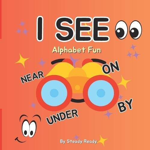 I See Alphabet Fun: Learn letters, find objects, trace letters and have fun drawing (Early Years, Preschool, home learning)