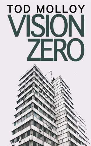 Vision Zero: Short Fiction