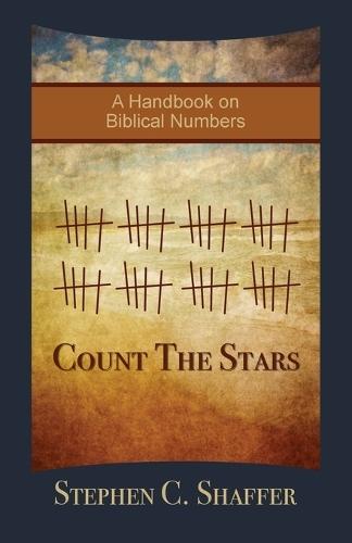 Count the Stars: A Handbook on Biblical Numbers