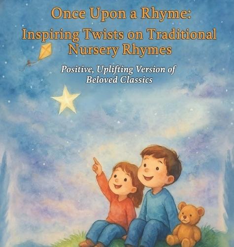 Once Upon a Rhyme: Inspiring Twists on Traditional Rhymes