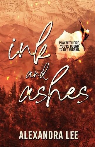 Ink and Ashes