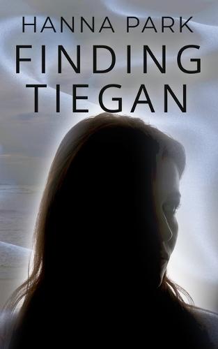 Finding Tiegan