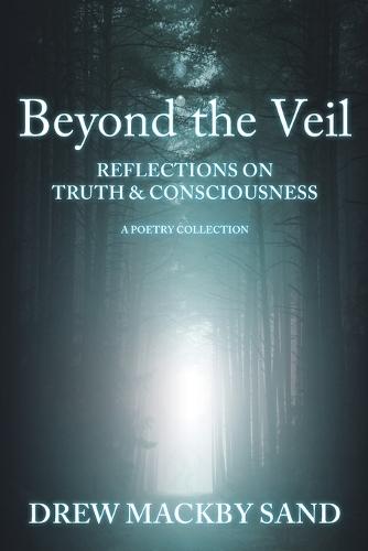 Beyond the Veil
