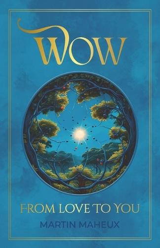 Wow: From Love to You