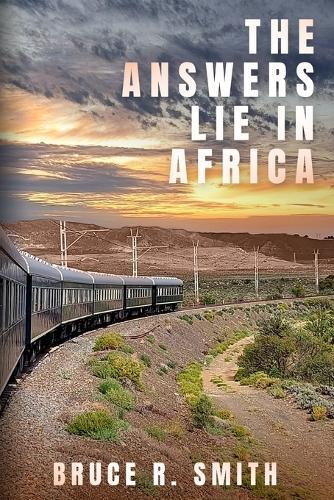 The Answers Lie in Africa