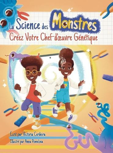La Science des Monstres: Créez Votre Chef-d'oeuvre Génétique