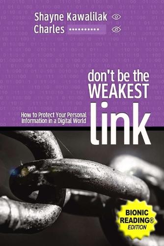 Don't Be the Weakest Link (BR): How to Protect Your Personal Information in a Digital World