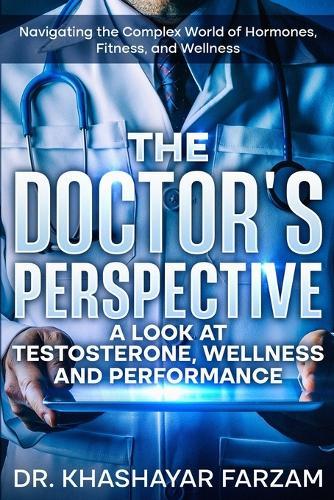 The Doctor's Perspective