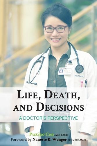 Life, Death, and Decisions