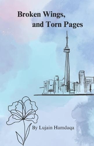 Broken Wings, and Torn Pages