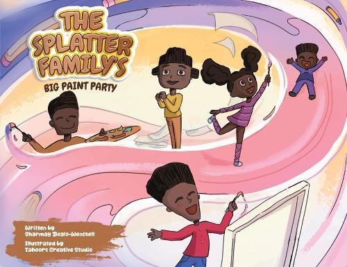 The Splatter Family's Big Paint Party