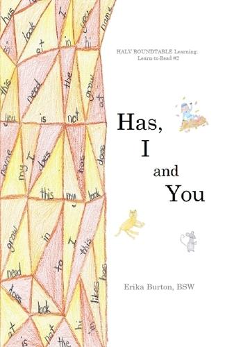 Has, I and You